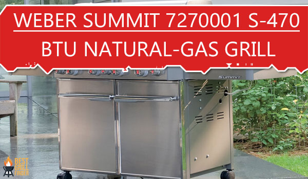 Weber Summit 7270001 S-470 BTU Natural-Gas Grill