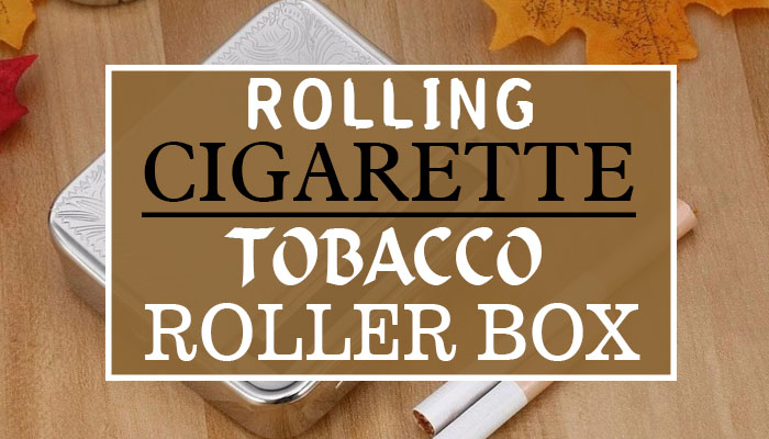 Rolling Cigarette Tobacco Roller Box