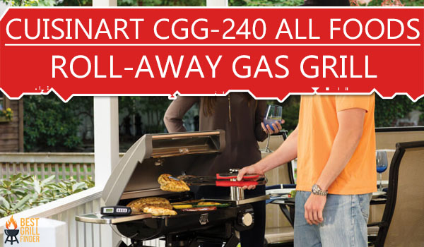 Cuisinart CGG-240 All Foods Roll-Away Gas Grill
