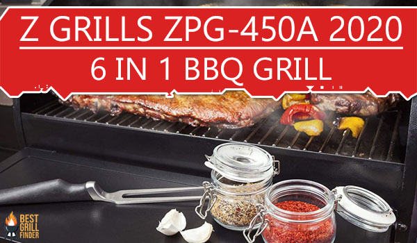 Z GRILLS ZPG-450A 2020 6 in 1 BBQ Grill